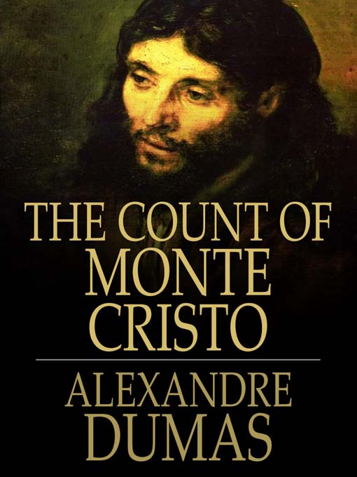 An analysis of alexandre dumass novel the count of monte cristo